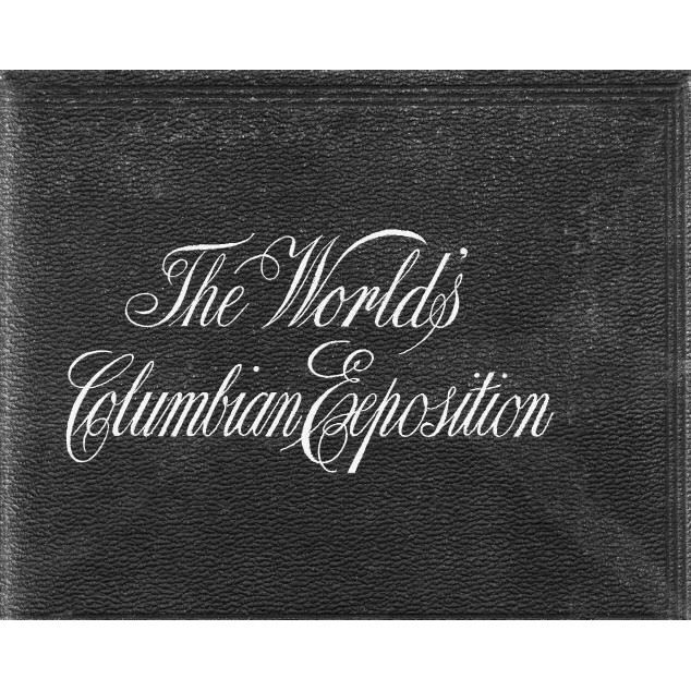 Official Views Of The World's Columbian Exposition Backlink Album
